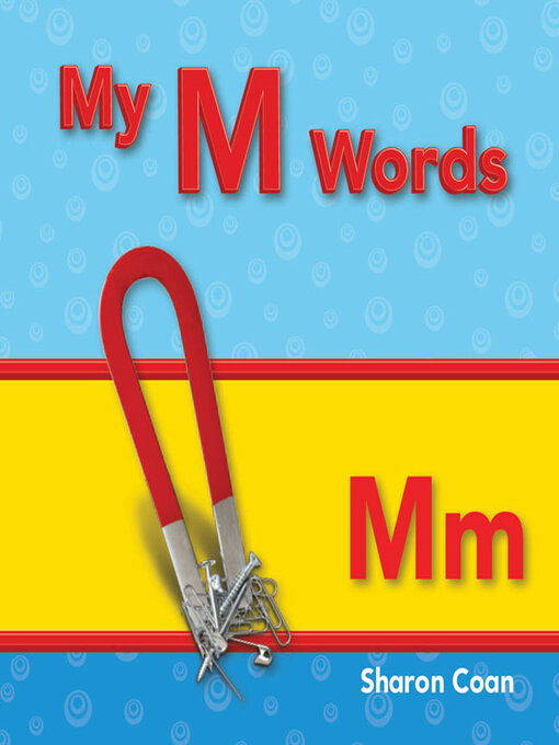 Title details for My M Words by Sharon Coan - Available